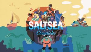 Обзор на игру "Saltsea Chronicles"- одна из самых потрясающих по визуальной составляющей игр в 2023 году.