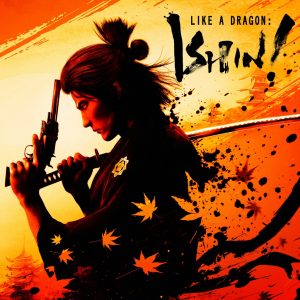 Обзор игры Like a Dragon: Ishin! Дата релиз 21 февраля 2023 года