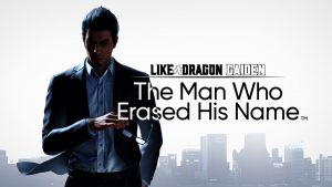 Like a Dragon Gaiden: The Man Who Erased His Name обзор на игру.